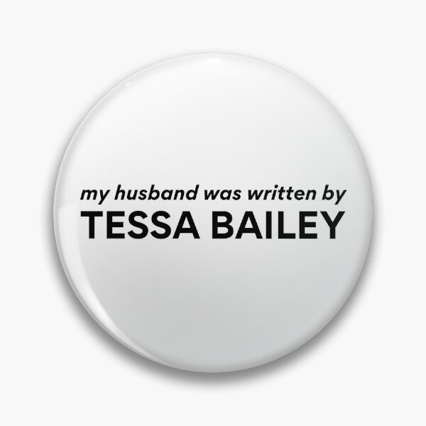Item preview, my husband was written by Tessa Bailey designed and sold by brightly-wound.