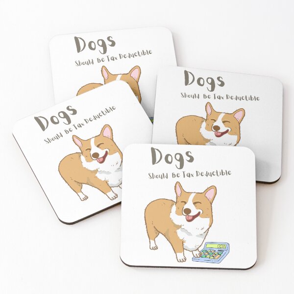 Item preview, Dogs Should Be Tax Deductible | Accountant Humor designed and sold by GoblinBoutique.