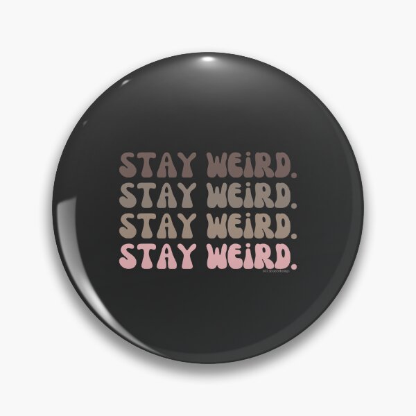 Aperçu de l'œuvre Stay Weird, v1a, back | @lilsboobthangs créée et vendue par lilsboobthangs.