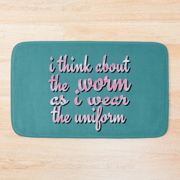 Item preview, I think about the worm as I wear the uniform designed and sold by sednalafandy79.