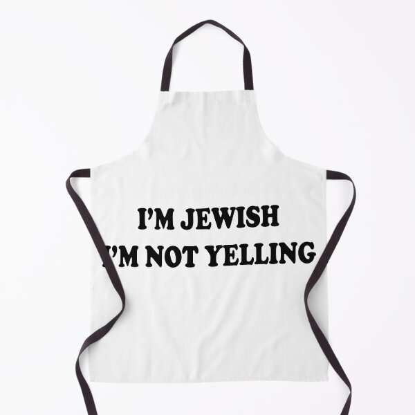 Item preview, I’m Jewish, I’m Not Yelling designed and sold by Moonfy.