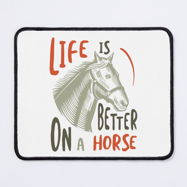 Item preview, Horse Owner Life is Better on a Horse designed and sold by whyitsme.