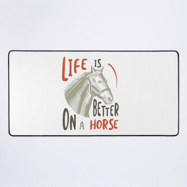 Item preview, Horse Owner Life is Better on a Horse designed and sold by whyitsme.