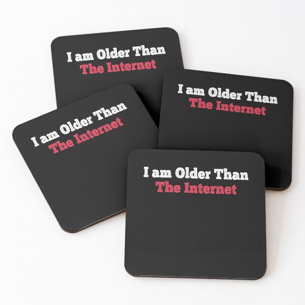 Item preview, I am Older Than The Internet  designed and sold by Mariano ⭐⭐⭐⭐⭐.