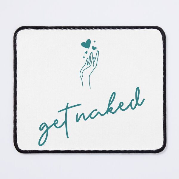 Item preview, Funny Get Naked designed and sold by Harmonick-Tees.