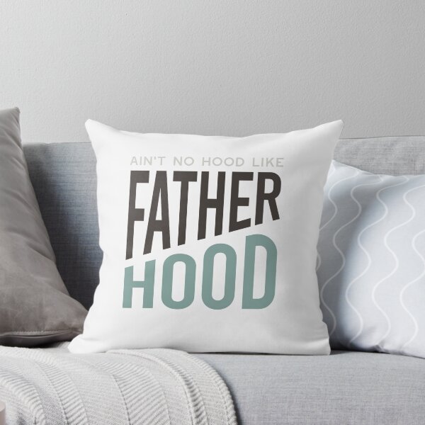 Artikelvorschau, Father Saying Ain't No Hood Like Father Hood entworfen und verkauft von whyitsme.