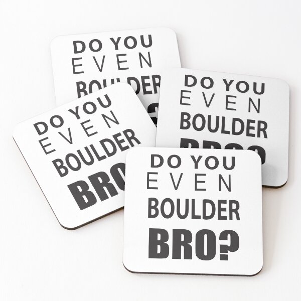 Item preview, DO YOU EVEN BOULDER BRO? designed and sold by designalihamza.