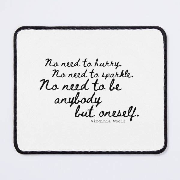 Item preview, No need to be anybody but oneself quote designed and sold by venomouspixie.