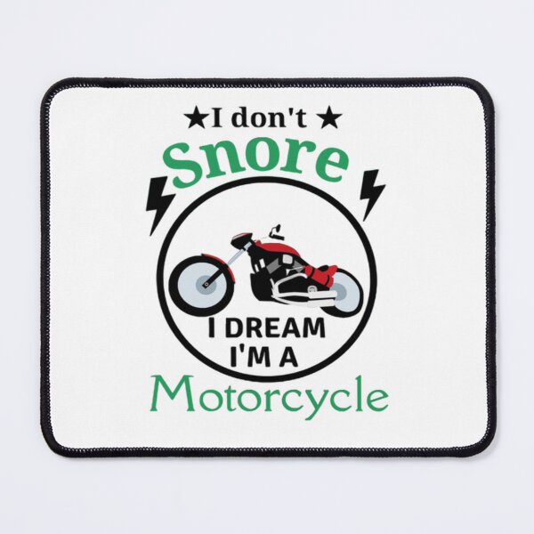 Item preview, I Don't Snore I Dream I'm A Motorcycle - Funny Motorcycle Meme designed and sold by Nero9o.