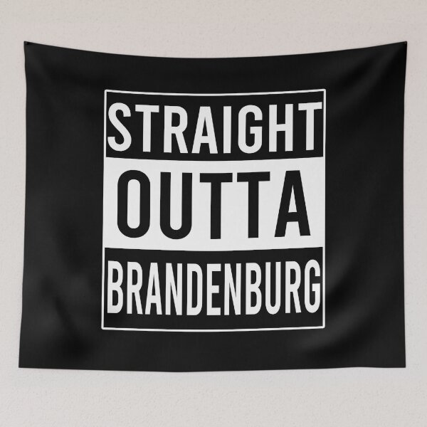 Item preview, Straight Outta Brandenburg designed and sold by Color-Sparkle.
