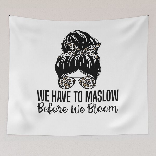 Item preview, We Have To Maslow Before We Bloom SPED Teacher School cool  designed and sold by TrendyTee24.