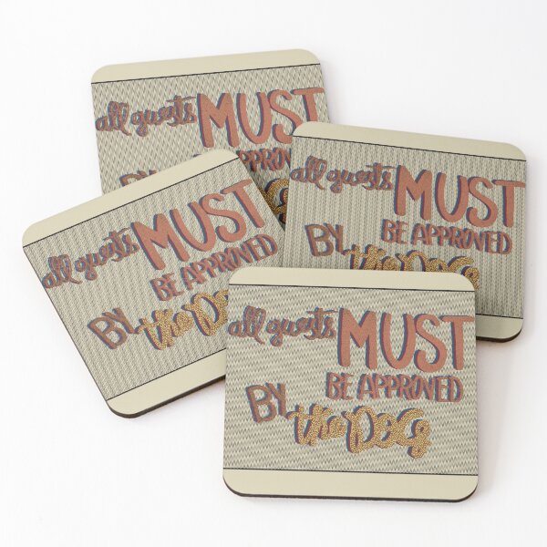 Item preview, All guest must be approved by the dog comic rust off white designed and sold by chuckletuckle.