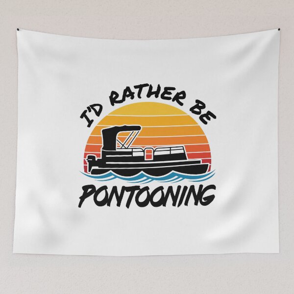Item preview, I'd Rather Be Pontooning  designed and sold by jaygo.