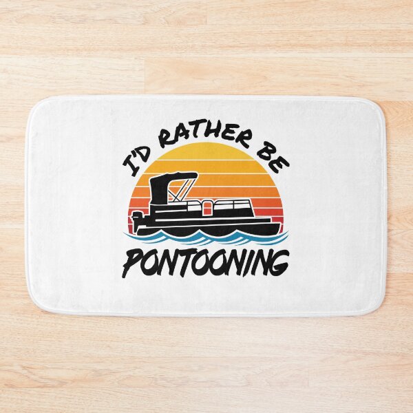 Item preview, I'd Rather Be Pontooning  designed and sold by jaygo.