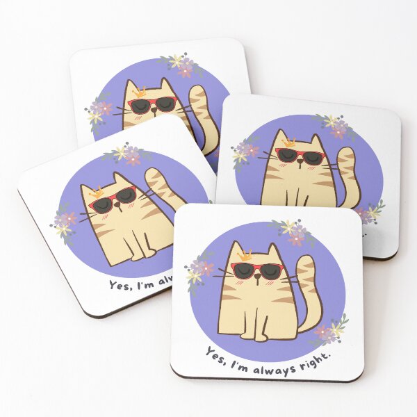 Item preview, Yes, I'm always right. designed and sold by frozengoiaba.