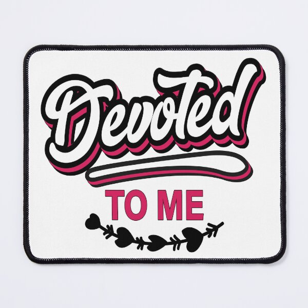 Item preview, Devoted to me designed and sold by lynnhowardbooks.