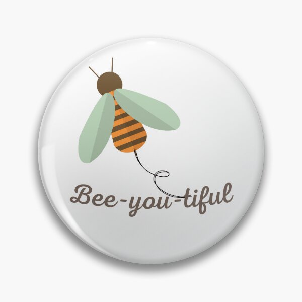 Item preview, Bee-You-Tiful designed and sold by Thewelllife.