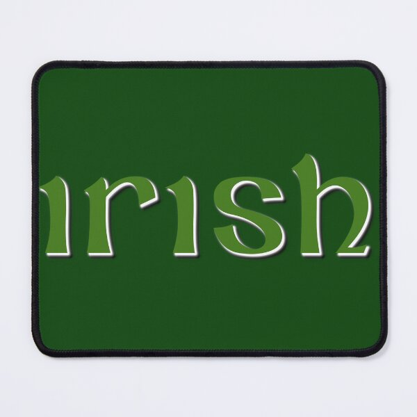 Item preview, IRISH Gaelic Green Ireland Saint Patrick's Day design designed and sold by ModSupporters.