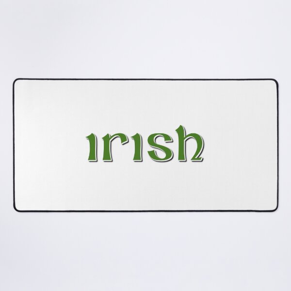 Item preview, IRISH Gaelic Green Ireland Saint Patrick's Day design designed and sold by ModSupporters.