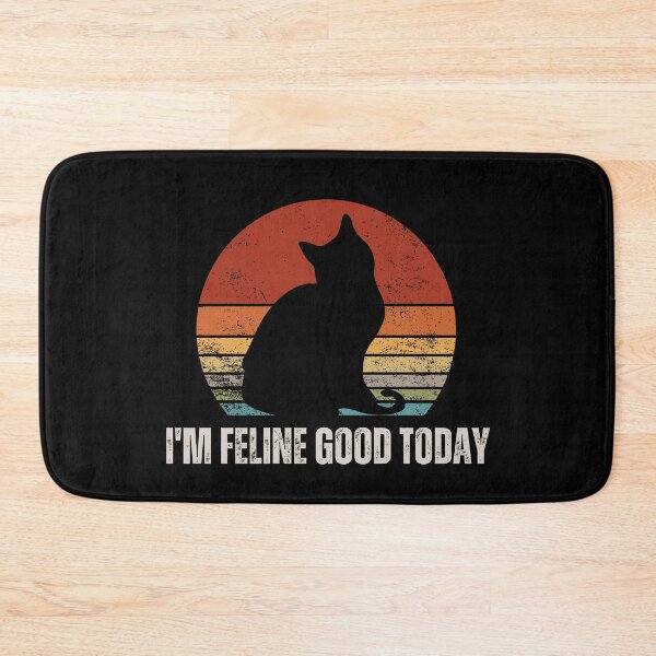 Item preview, Cat puns - I'm Feline Good Today designed and sold by Bluecat93.