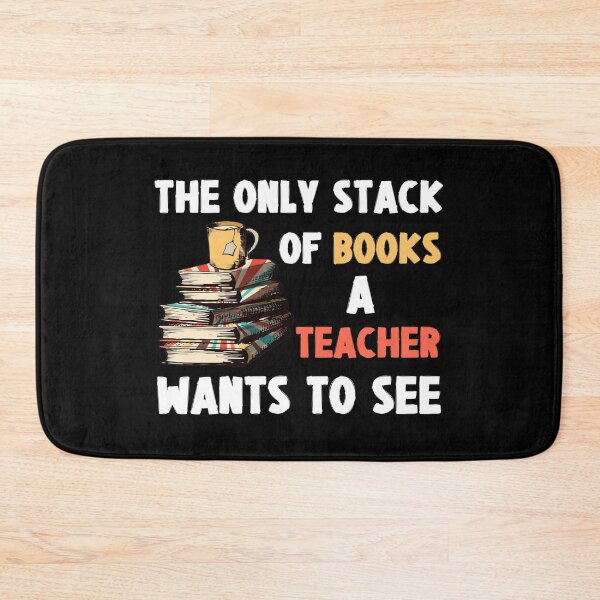 Item preview, Funny Teacher and Stack of books Quote designed and sold by CreativNode.