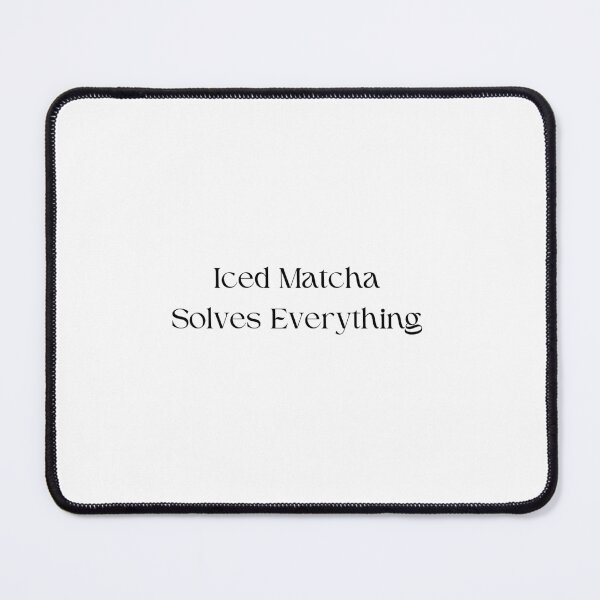 Item preview, Iced Matcha Solves Everything designed and sold by erion-store.