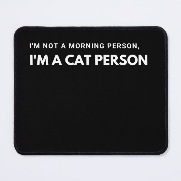 Item preview, Cat puns - I'm not a morning person designed and sold by Bluecat93.