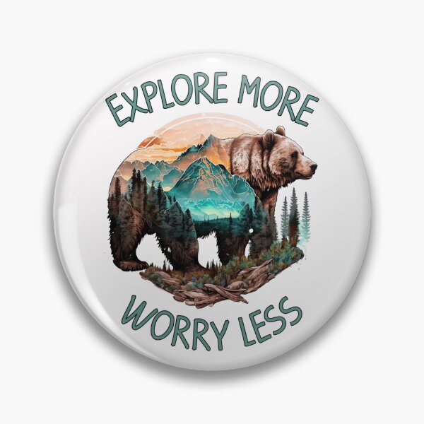 Item preview, Explore More Worry Less Bear designed and sold by HappyLifeCreate.