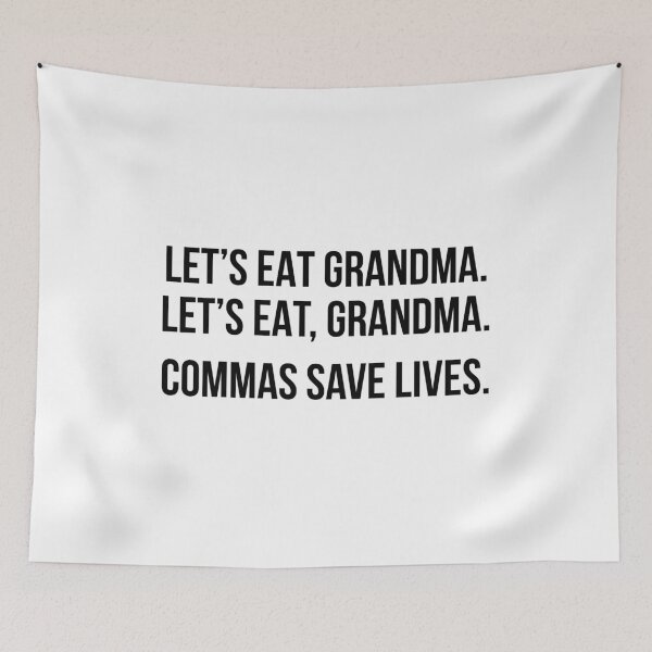 Item preview, Let's eat Grandma Commas save lives designed and sold by allthetees.