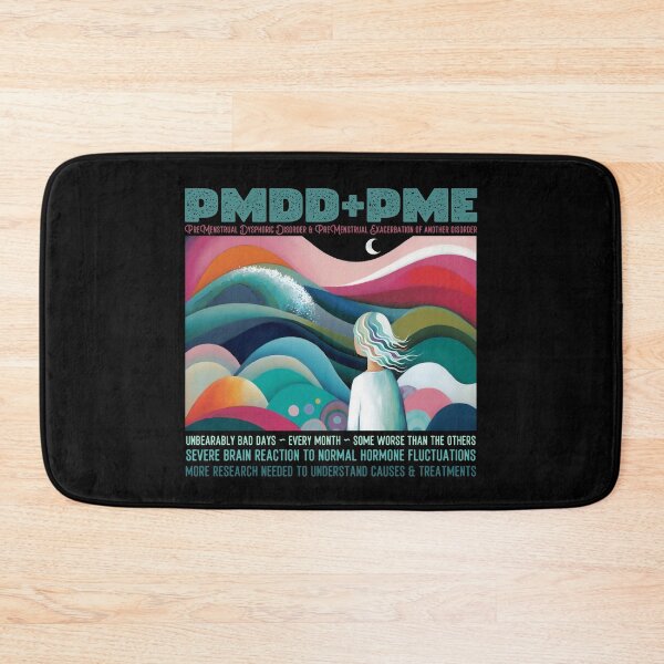 Item preview, Premenstrual Disorders Awareness Month, PMDD and PME, we need more awareness and research designed and sold by Orianah.