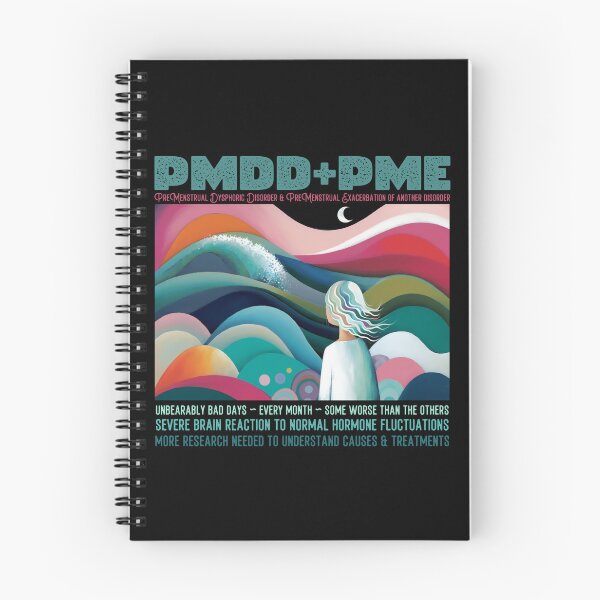 Item preview, Premenstrual Disorders Awareness Month, PMDD and PME, we need more awareness and research designed and sold by Orianah.