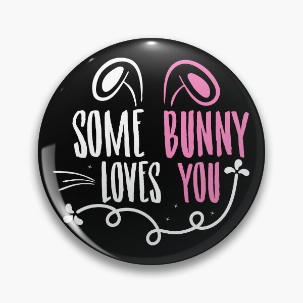 Item preview, Some bunny loves you designed and sold by pnkpopcorn.