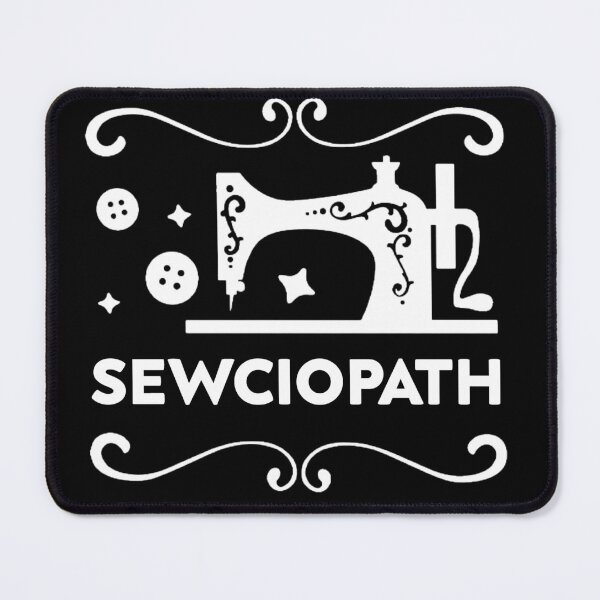 Item preview, Sewing Funny Sew Sewciopath, Sewing Love, Quilter Gift designed and sold by Cute Shark.