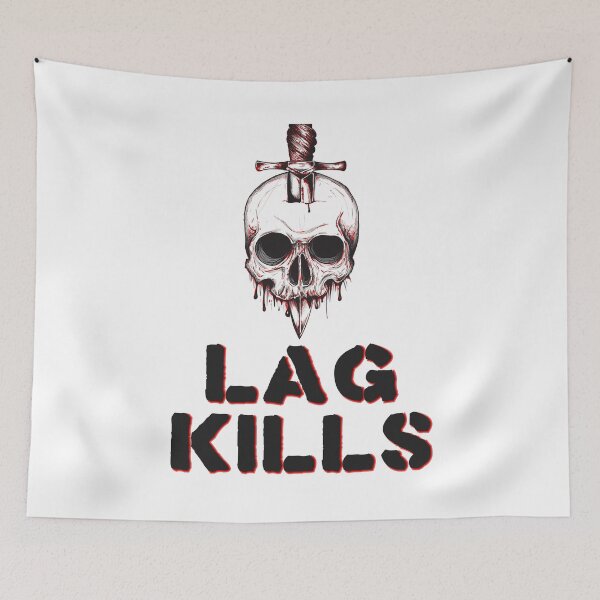 Item preview, Lag Kills designed and sold by Essenti4lgoods.