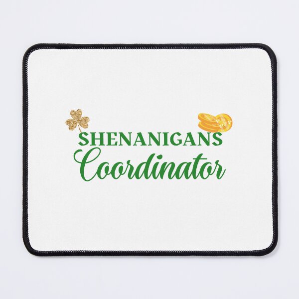 Item preview, Shenanigans Coordinator St Patricks Day 2023 Gift Idea Essential T-Shirt designed and sold by StoreSB.