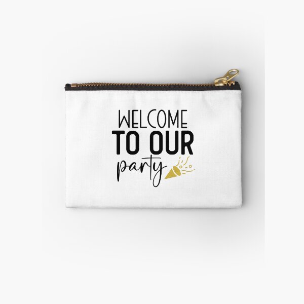 Artikelvorschau, Design Willkommen zu unserer Party entworfen und verkauft von P2Genies.