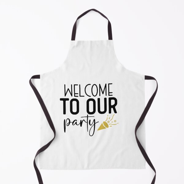 Item preview, Design Welcome To Our Party designed and sold by P2Genies.