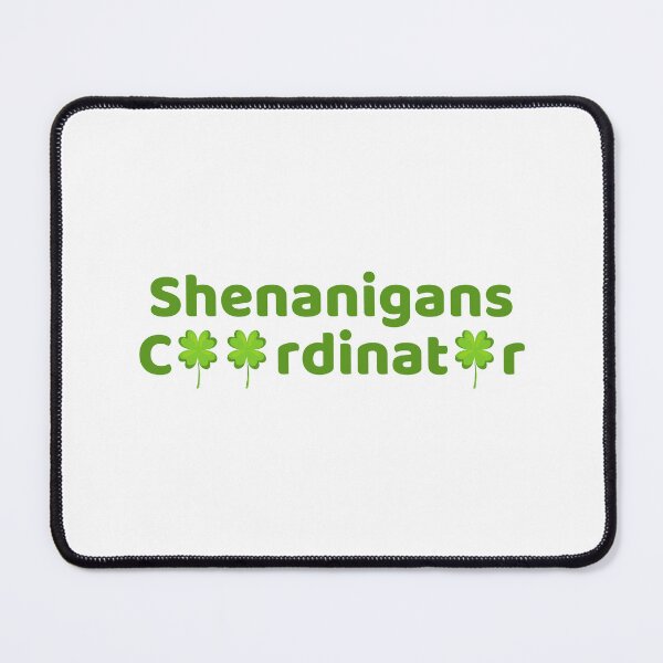 Item preview, Shenanigans Coordinator St Patricks Day 2023 Gift Idea Essential T-Shirt designed and sold by StoreSB.