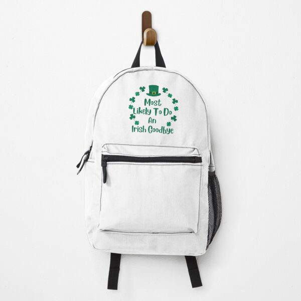 Item preview, Most Likely To Do An Irish Goodbye Patrick's Day Essential T-Shirt designed and sold by StoreSB.
