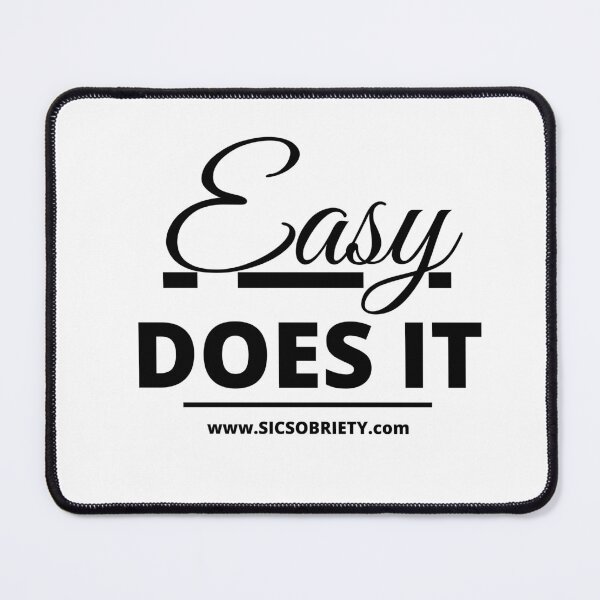 Item preview, Easy Does It AA designed and sold by SicbutSober.