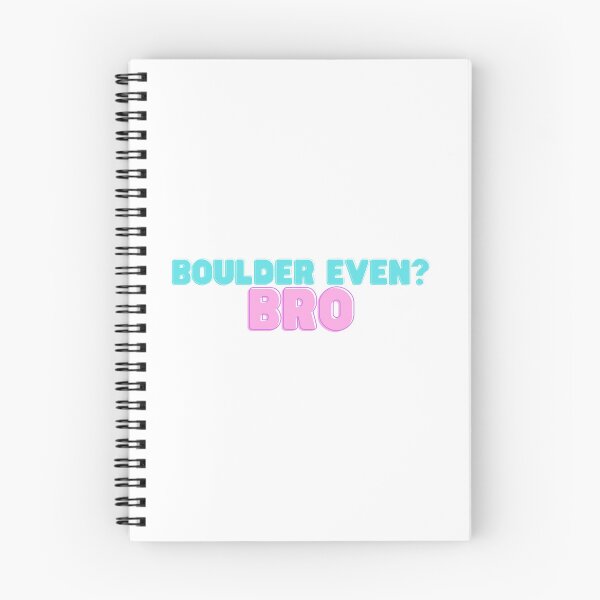 Item preview, boulder bro designed and sold by CustomPrintHub.