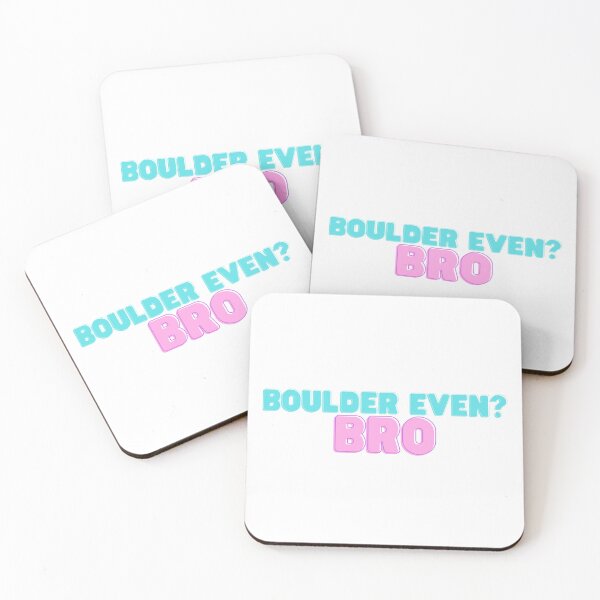 Item preview, boulder bro designed and sold by CustomPrintHub.