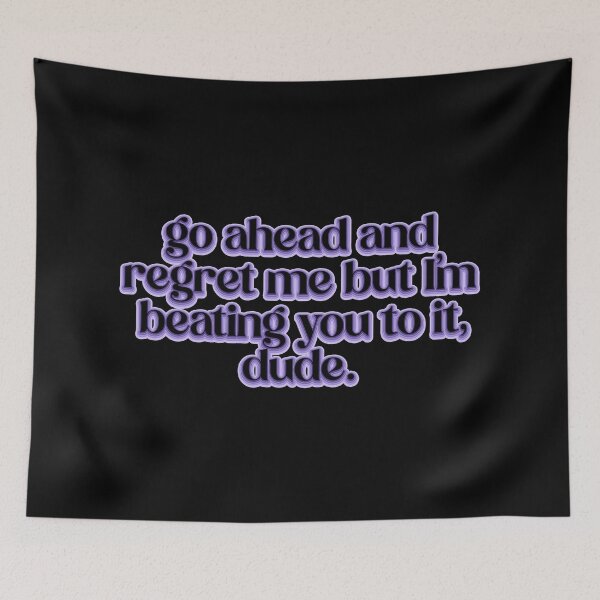 Item preview, Daisy Jones and the Six Quote Regret Me Dude designed and sold by baranskini.