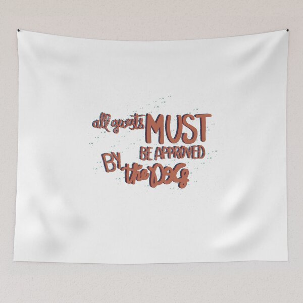 Item preview, All guest must be approved by the dog star rust  designed and sold by chuckletuckle.