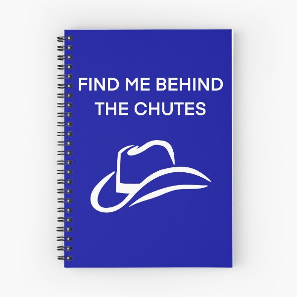 Item preview, Find Me Behind The Chutes designed and sold by Horsequeenozie.