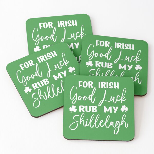 Item preview, For Irish Good Luck Rub My Shillelagh Funny St. Patricks Day Saying Irish Pride Humor designed and sold by Bad Kitty Designz.