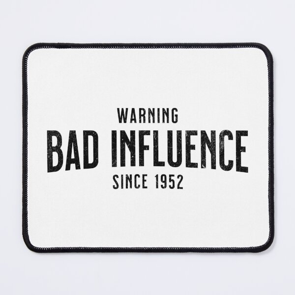 Item preview, Bad Influence Since 1952 - Warning - Great Gift For Dad Or Granddad - Moms and Grandma Too - For Birthday designed and sold by AlanPhotoArt.