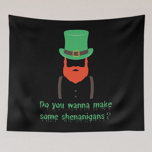Item preview, Shenanigans coordinator st patricks day- Do you wanna make some shenanigans? funny gifts for man saint patricks day designed and sold by VectorPower.