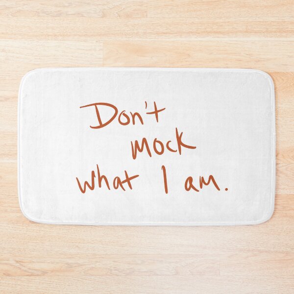 Item preview, Don’t Mock What I am designed and sold by abeink.