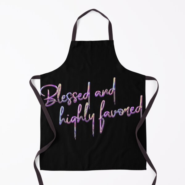 Item preview, Blessed and highly favored designed and sold by MaisonDeNo.